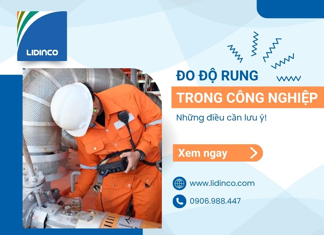 Đo độ rung trong công nghiệp - Những điều bạn cần biết