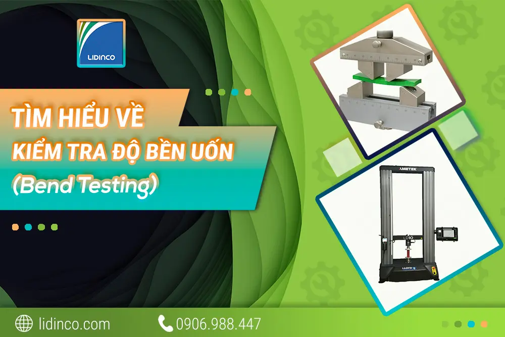 Hướng Dẫn Chi Tiết Cách Kiểm Tra Độ Bền Uốn Chuẩn Xác, Dễ Hiểu
