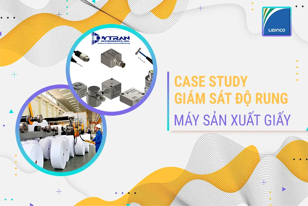 Case Study giám sát quy trình vận hành máy sản xuất giấy