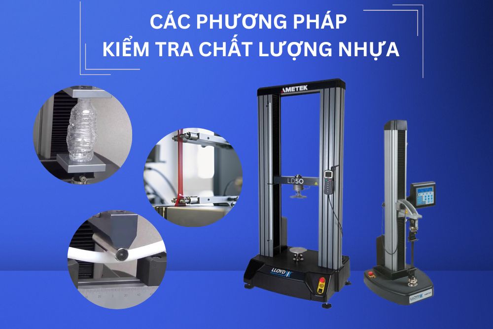Các bài kiểm tra - thử nghiệm chất lượng vật liệu nhựa (Plastic)