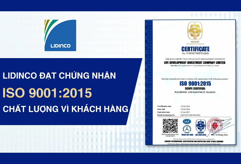 Lidinco đạt chứng nhận ISO 9001:2015 – Cam kết chất lượng vì khách hàng
