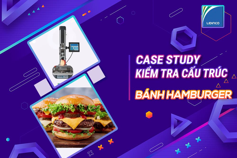 Cải tiến Humburger bằng máy phân tích cấu trúc thực phẩm TA1