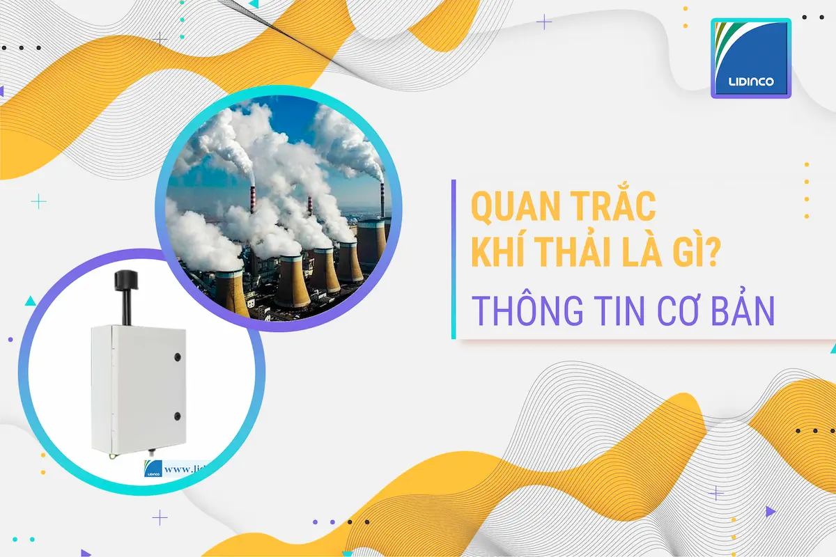 Quan trắc khí thải là gì? Giải thích đơn giản cho người mới