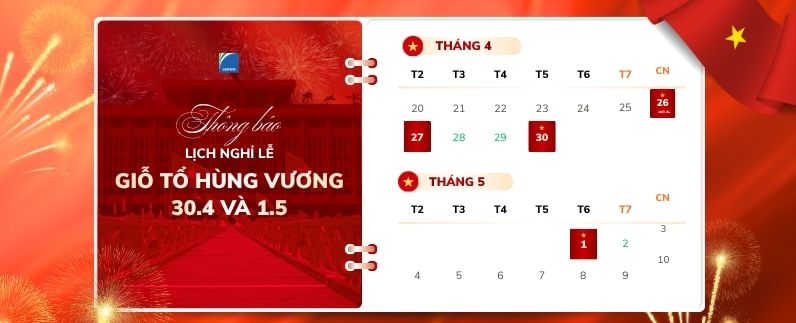 Lidinco thông báo lịch nghỉ lễ giỗ tổ Hùng Vương và 30/4 - 1/5