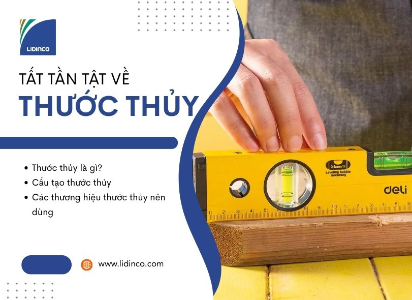 Thước Thủy Là Gì? Tất Tần Tật Về Thước Nivo Cân Bằng Từ A-Z